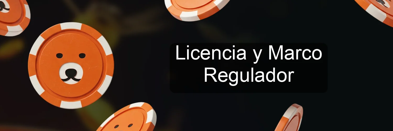Licencia y Marco Regulador